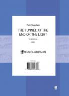 The Tunnel at the End of the Light 
