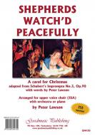 Shepherds Watch'd Peacefully 