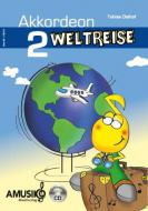 Akkordeon Weltreise 2 (+CD) 
