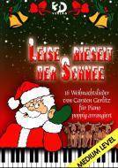 Leise rieselt der Schnee 