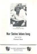 Nur Steine leben lang 