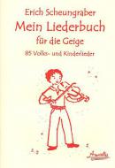 Mein Liederbuch für die Geige 