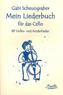Mein Liederbuch für das Cello 