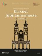 Brixner Jubiläumsmesse 