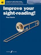Improve your sight-reading! Trombone (Bass Clef) Grades 1-5 