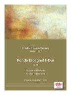 Rondo Espagnol F-Dur op. 38 