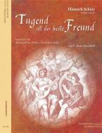 Tugend ist der beste Freund 