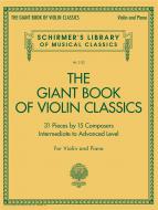 Giant Book of Violin Classics 