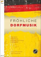 Fröhliche Dorfmusik 