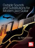 Outside Sounds and Substitutions 