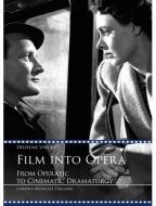 Film into Opera 