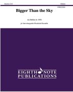 Bigger Than the Sky 