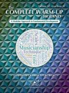 The Complete Warm-Up for Band - Baritone T. C. (Low Brass 2) 