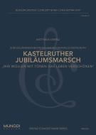 Kastelruther Jubiläumsmarsch 