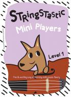Stringstastic MINI Player Level 1 