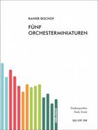 5 Orchesterminiaturen 