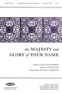 The Majesty and Glory of your Name 