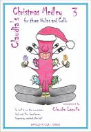 Claudia's Christmas Medley 3 