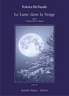La lune dans la neige 