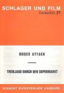 Treibjagd durch den Supermarkt und<br>Under Attac 