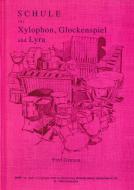 Schule für Xylophon, Glockenspiel und Lyra 