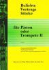 Beliebte Vortragsstücke für Trompete Heft 2 