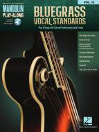 Mandolin Play-Along Vol. 13: Bluegrass Vocal Standards 