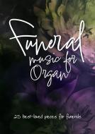 Funeral Music for Organ 