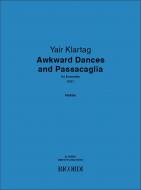 Awkward Dances and Passacaglia 