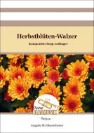 Herbstblüten-Walzer 