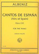 Cantos de Espana Op. 232 