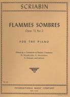 Flammes Sombre op.73 