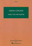 Music for the Theatre 