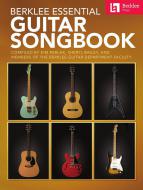 Berklee Essential Guitar Songbook 