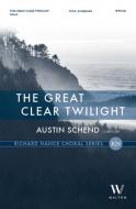 The Great Clear Twilight 