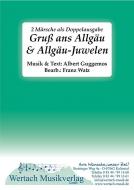 Gruß ans Allgäu & Allgäu-Juwelen 