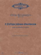 3 Petites Pièces chantantes 