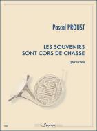 Les Souvenirs Sont Cors De Chasse 