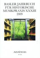 Basler Jahrbuch XXXIII 2009 