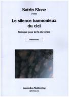 Le silence harmonieux du ciel 