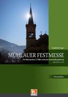 Mühlauer Festmesse - Paket Bläser (TTBB) 