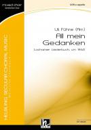 All mein Gedanken 