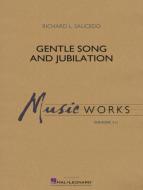 Gentle Song and Jubilation Standard