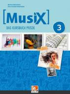 MusiX 3 D - Neuausgabe Schulbuch 