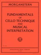 Fundamentals Of Cello Technique And Musical Interpretation 