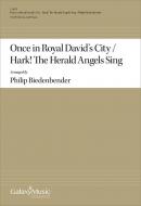 Once in Royal David's City - Hark! The Herald Angels Sing 