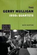 The Gerry Mulligan 1950s Quartets 