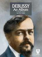 Debussy - An Album 