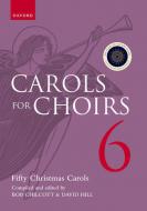 Carols for Choirs 6 - Paperback 
