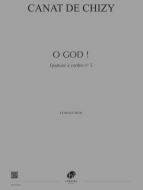 O God ! - Quatuor à cordes n°5 